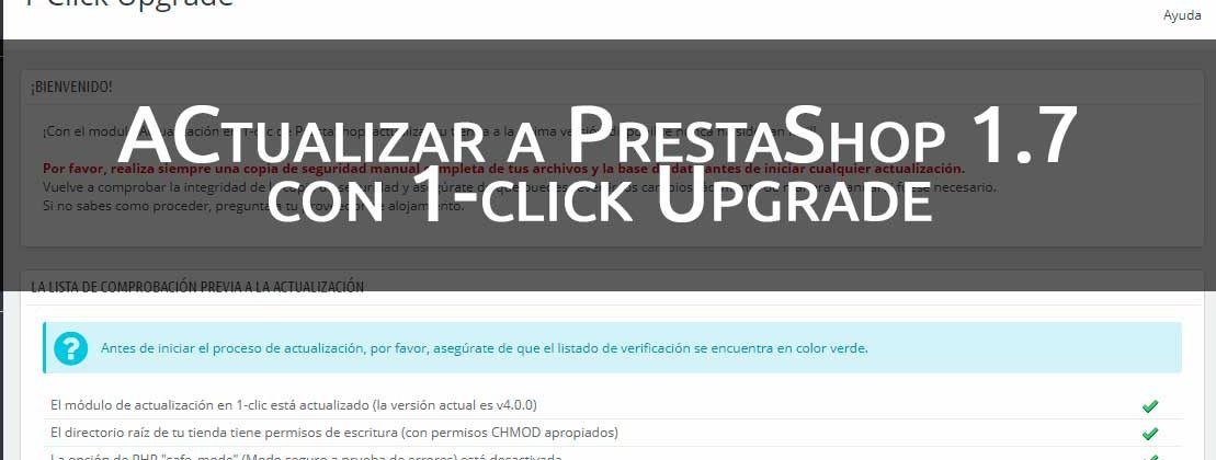 Actualizar PrestaShop 1.6 a 1.7 con 1-click Upgrade